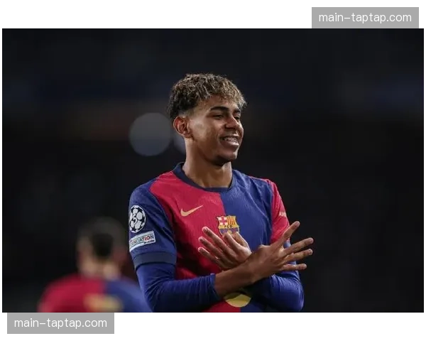 亚马尔改穿10号球衣承担组织核心，本赛季西甲助攻数创新高